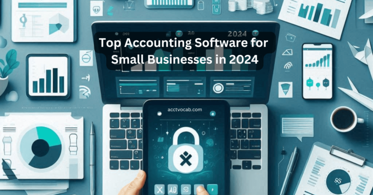 Top Accounting Software for Small Businesses