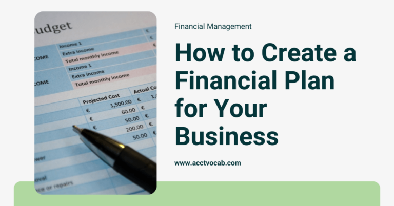 Budgeting Basics How to Create a Financial Plan for Your Business